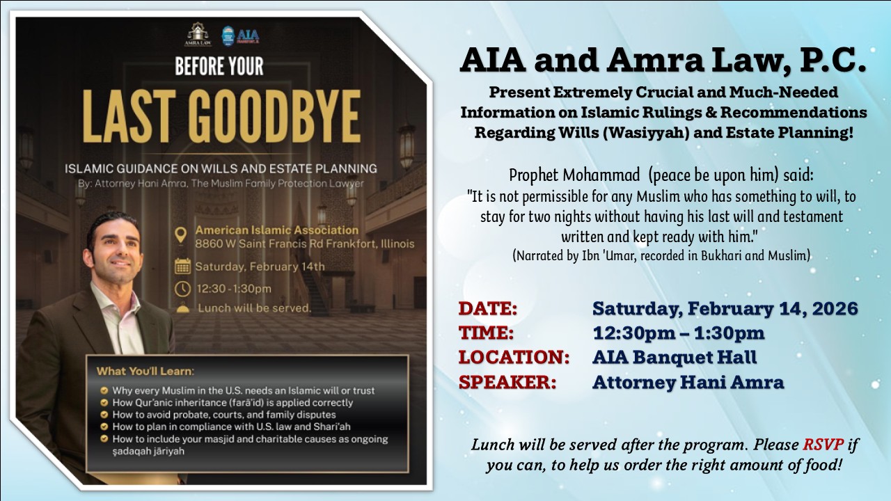 AIA Lecture Islamic Wills and Estate Planning 021426